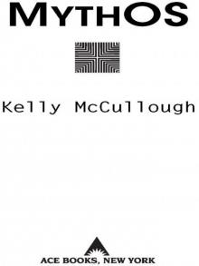 MythOS (WebMage Book 4) MythOS (WebMage Book 4)