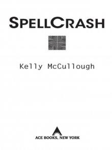Spellcrash (WebMage Book 5)
