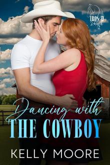 Dancing with the Cowboy: Iron H Ranch 2 Dancing with the Cowboy: Iron H Ranch 2