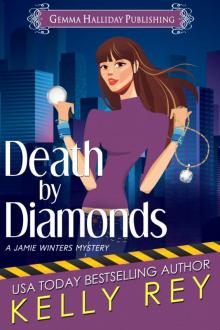 Death by Diamonds Death by Diamonds