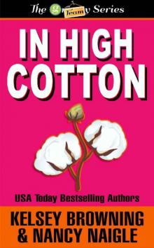 In High Cotton In High Cotton
