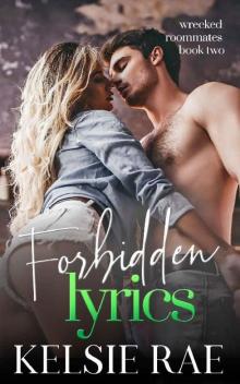 Forbidden Lyrics (Wrecked Roommates)