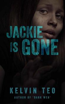 Jackie Is Gone