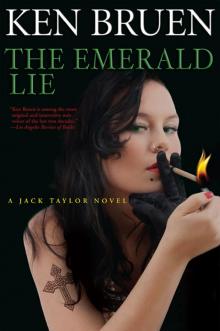 The Emerald Lie: A Jack Taylor Novel The Emerald Lie: A Jack Taylor Novel