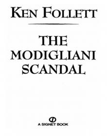 The Modigliani Scandal The Modigliani Scandal