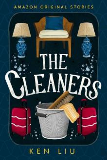 The Cleaners (Faraway collection)