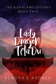 Lady Dragon, Tela Du