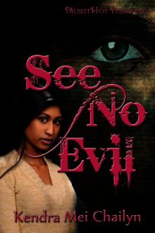 See No Evil See No Evil