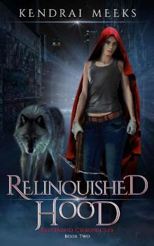 Relinquished Hood