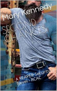 SECOND CHANCES: A REAPER Security Novel - RCAC