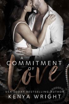A Commitment to Love (Chasing Love Book 3)