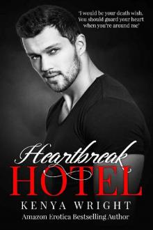 Heartbreak Hotel (Dark Friends-to-Lovers)
