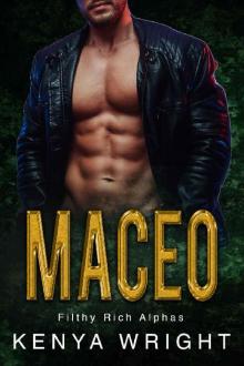 Maceo (Filthy Rich Alphas): (Illustrated Interracial Romance) Maceo (Filthy Rich Alphas): (Illustrated Interracial Romance)
