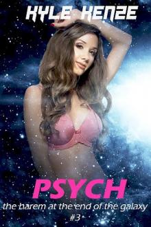 Psych (The Harem at the End of the Galaxy, #3)