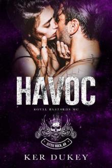HAVOC (Royal Bastards MC Book 4)