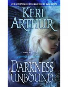 Darkness Unbound: A Dark Angels Novel