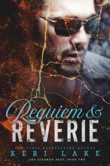 Requiem & Reverie (The Sandman Duet Book 2) Requiem & Reverie (The Sandman Duet Book 2)