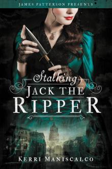 Stalking Jack the Ripper Stalking Jack the Ripper