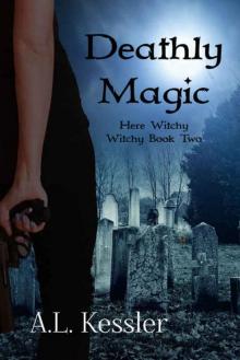 Deathly Magic
