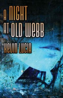 A Night At Old Webb