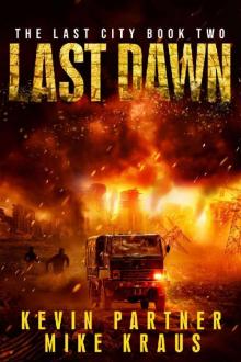 Last Dawn Last Dawn