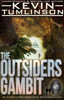 The Outsiders Gambit The Outsiders Gambit
