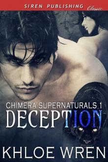 Deception [Chimera Supernaturals 1] (Siren Publishing Classic)