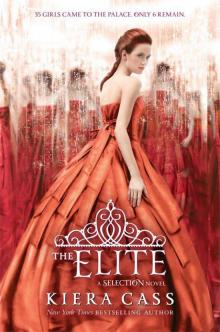The Elite (Selection) The Elite (Selection)