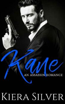 Kane: An Assassin Romance Kane: An Assassin Romance