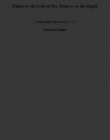 Dukes to the Left of Me, Princes to the Right ib-2