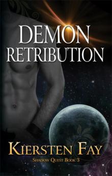 Demon Retribution (Shadow Quest Book 3) Demon Retribution (Shadow Quest Book 3)