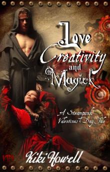 Love, Creativity & Magick Love, Creativity & Magick