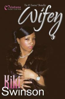 Wifey Wifey