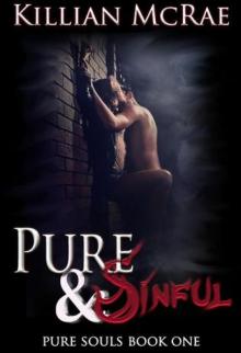 Pure & Sinful (Pure Souls)