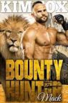 Bounty Hunter- Mack Bounty Hunter- Mack