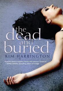 The Dead and Buried The Dead and Buried