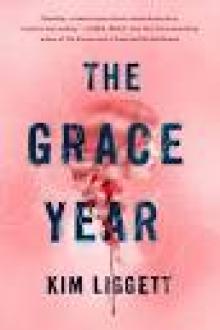 The Grace Year The Grace Year