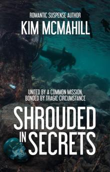 Shrouded in Secrets Shrouded in Secrets