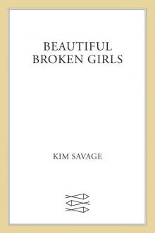 Beautiful Broken Girls