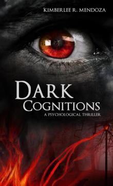 Dark Cognitions Dark Cognitions