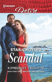 Star-Crossed Scandal Star-Crossed Scandal