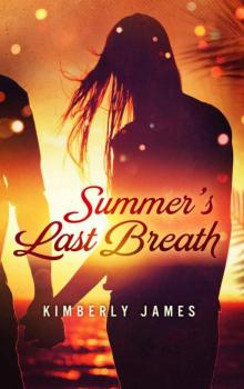 Summer's Last Breath (The Emerald Series) Summer's Last Breath (The Emerald Series)