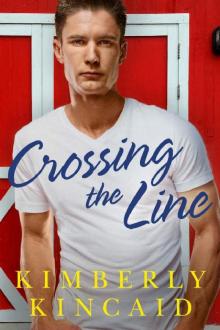 Crossing the Line (The Cross Creek Series Book 2) Crossing the Line (The Cross Creek Series Book 2)