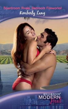 Boardroom Rivals, Bedroom Fireworks! Boardroom Rivals, Bedroom Fireworks!