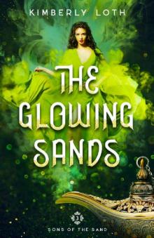 The Glowing Sands The Glowing Sands