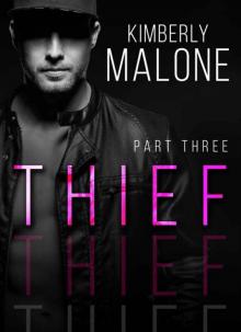 THIEF: Part 3 THIEF: Part 3