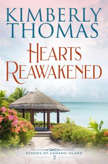 Hearts Reawakened