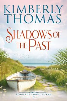 Shadows of the Past