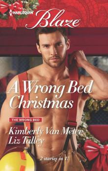 A Wrong Bed Christmas: Ignited\Where There's Smoke A Wrong Bed Christmas: Ignited\Where There's Smoke