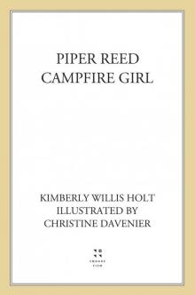 Piper Reed, Campfire Girl Piper Reed, Campfire Girl